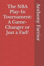 The NBA Play-In Tournament