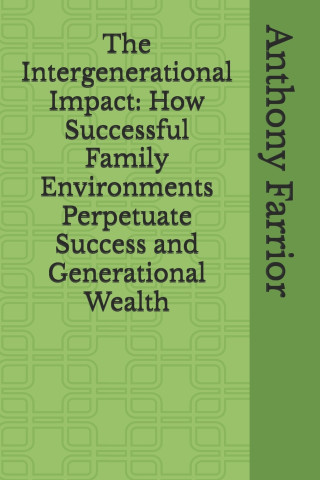 The Intergenerational Impact