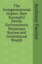 The Intergenerational Impact