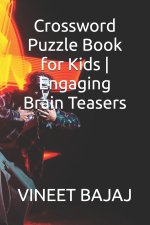 Crossword Puzzle Book for Kids | Engaging Brain Teasers