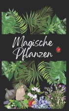 Magische Pflanzen