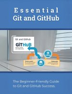 Essential Git and GitHub