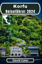 Korfu Reiseführer 2024