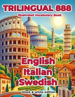 Trilingual 888 English Italian Swedish Illustrated Vocabulary Book