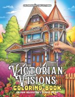 Victorian Visions Coloring Book