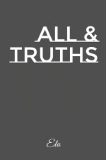 All & Truths