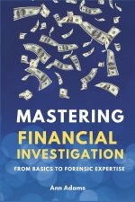 Mastering Financial Investigations