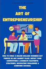 THE ART OF ENTREPRENEURSHIP