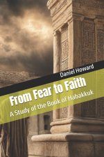 From Fear to Faith