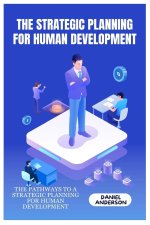 The Strategic Planning for Human Development