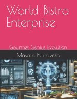 World Bistro Enterprise