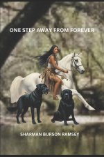 One Step Away from Forever