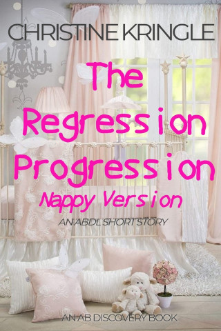 The Regression Progression (Nappy Version)