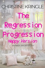 The Regression Progression (Nappy Version)