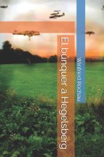 El búnquer a Hegelsberg