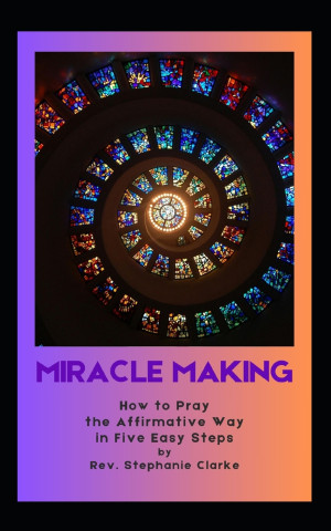 MAKING MIRACLES
