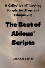 The Best of Aldous' Scripts