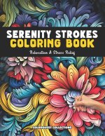 Serenity Strokes Coloring Book
