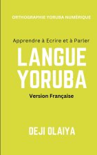 Apprenez à parler et à écrire Moderne Yoruba