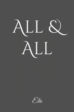All & All