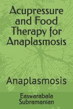 Acupressure and Food Therapy for Anaplasmosis