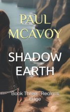 Shadow Earth Book 3
