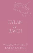 Dylan & Raven