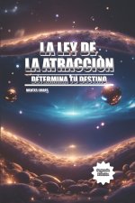 LA LEY DE LA ATRACCIÓN