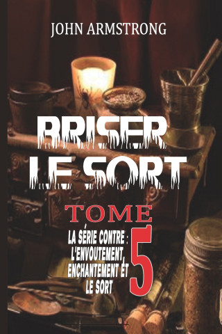 BRISER LE SORT