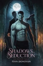 Shadows of Seduction