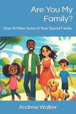 Are You My Family?
