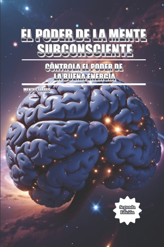 EL PODER DE LA MENTE SUBCONSCIENTE