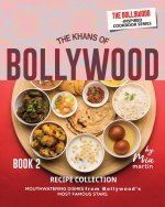 The Khans of Bollywood Recipe Collection - Book 2
