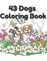 43 Dogs Coloring Book