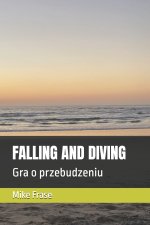 FALLING AND DIVING