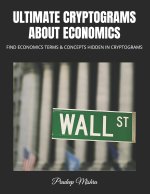 ULTIMATE CRYPTOGRAMS ABOUT ECONOMICS