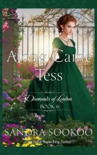 Along Came Tess