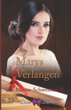 Marys Verlangen