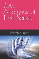 Data Analytics of Time Series