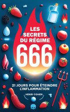 LES SECRETS DU REGIME 666
