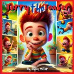 Terry the Teaser