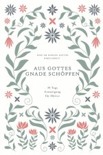 Aus Gottes Gnade schöpfen