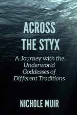 Across the Styx