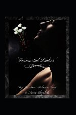 'Immortal Ladies'