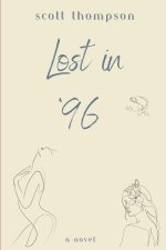 Lost in '96