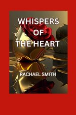 WHISPERS OF THE HEART NOVEL