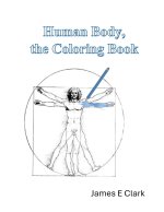 Human Body, The Coloring Book