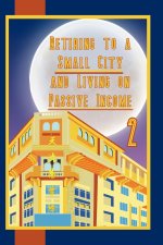 Retiring to a Small City