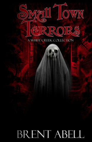 Small Town Terrors