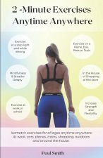 2-Minute Exercises Anytime Anywhere
